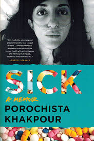 Sick: A Memoir
sick a memoir book
sick book porochista khakpour
porochista khakpour books
sick lyme disease book
sick memoir porochista khakpour