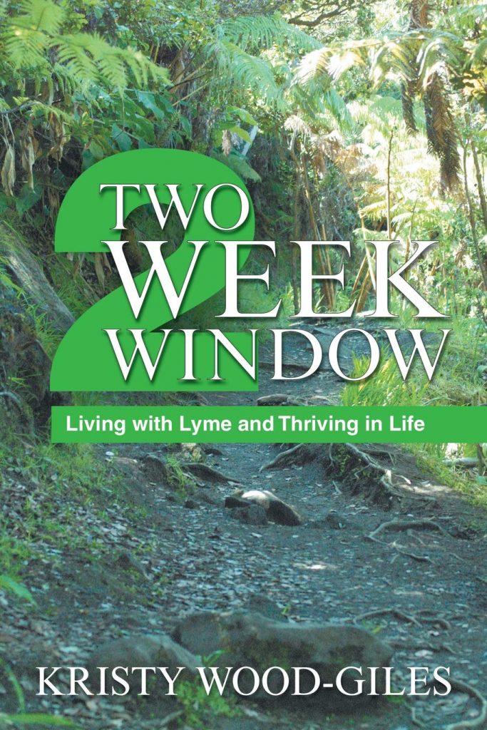 Two Week Window book
two week window lyme disease book
two week window kristy wood giles