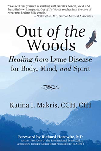 out of the woods lyme book
out of the woods katina makris
out of the woods lyme disease
out of the woods lyme disease book