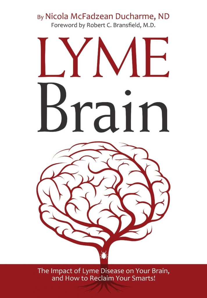 lyme brain book
lyme brain Nicola McFadzean Ducharme
lyme brain ducharme