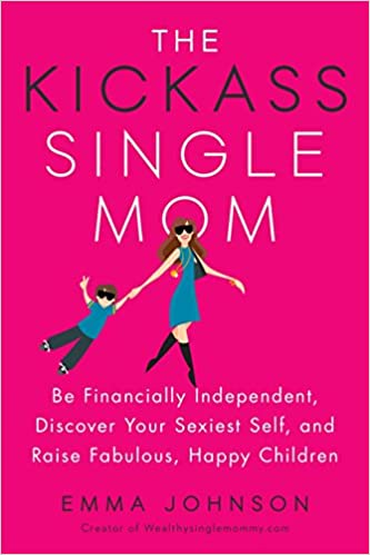 The Kickass Single Mom

If you're looking for books for single moms this one is a must read.