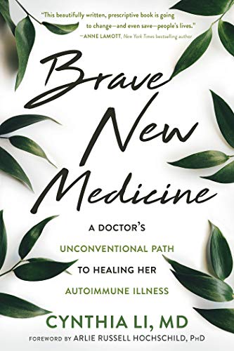 brave new medicine book,
cynthia li brave new medicine, brave new medicine, chronic illness books, books about chronic illness