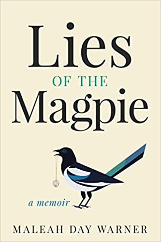 lies of the magpie book, lies of the magpie maleah day warner, lies of the magpie healing journey